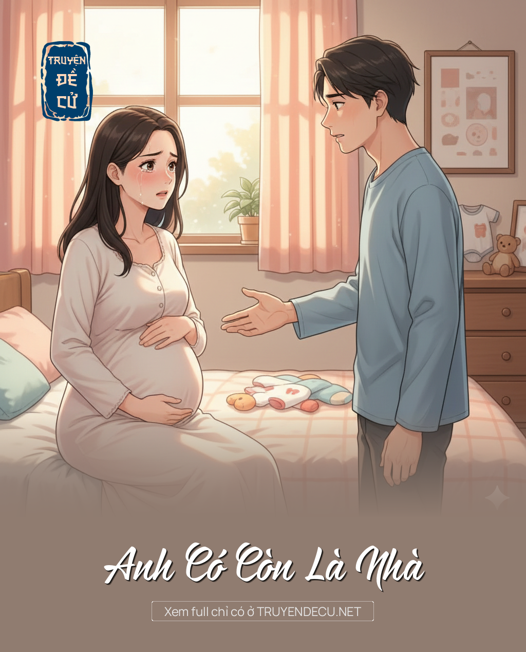 
                            Anh Có Còn Là Nhà