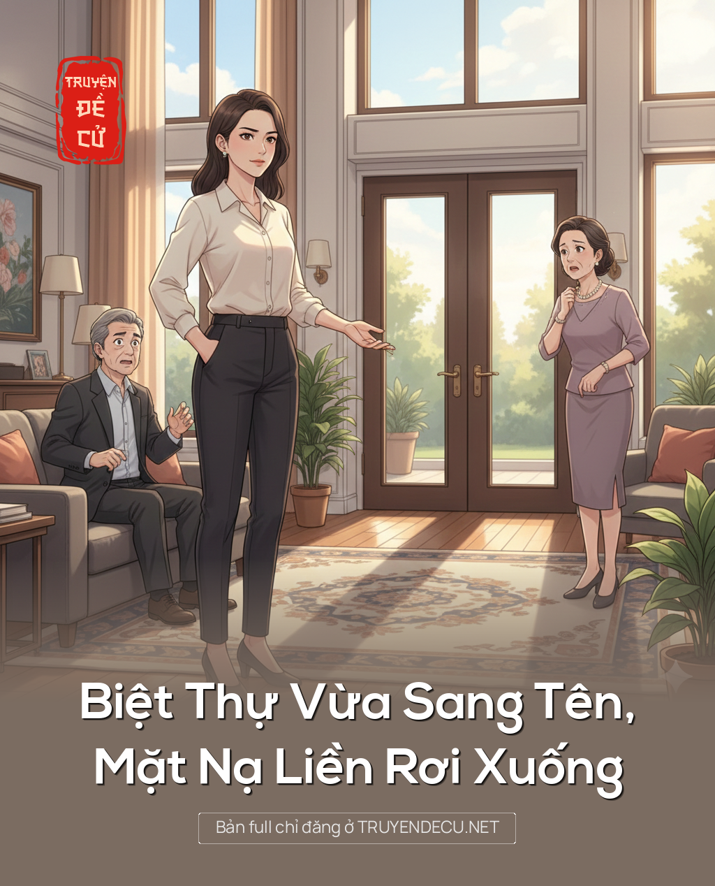 
                            Biệt Thự Vừa Sang Tên, Mặt Nạ Liền Rơi Xuống