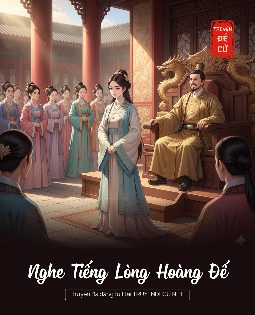 
                            Nghe Tiếng Lòng Hoàng Đế