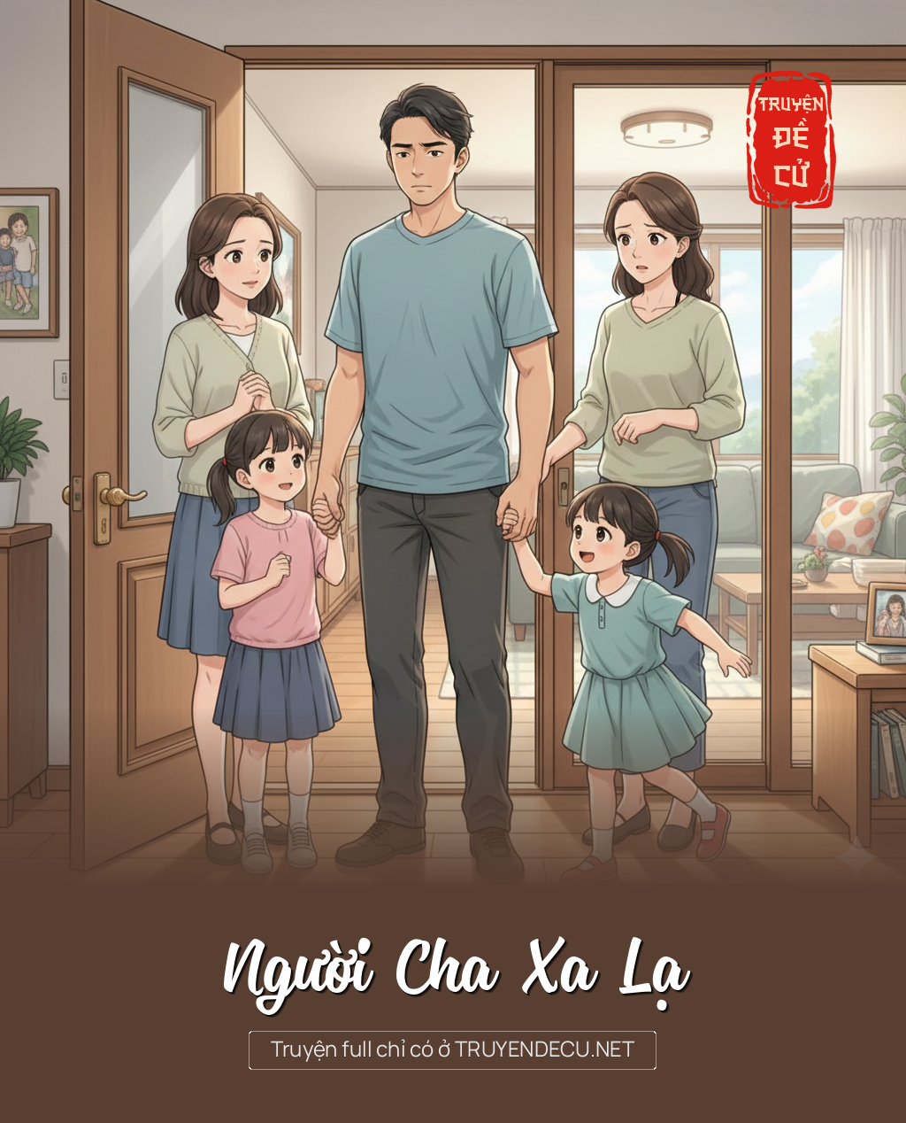 
                            Người Cha Xa Lạ