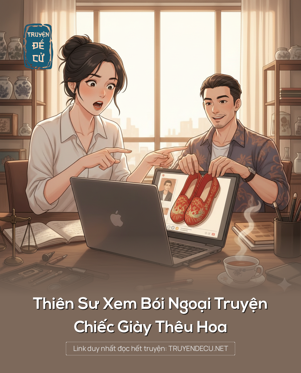 
                            Thiên Sư Xem Bói Ngoại Truyện, Chiếc Giày Thêu Hoa