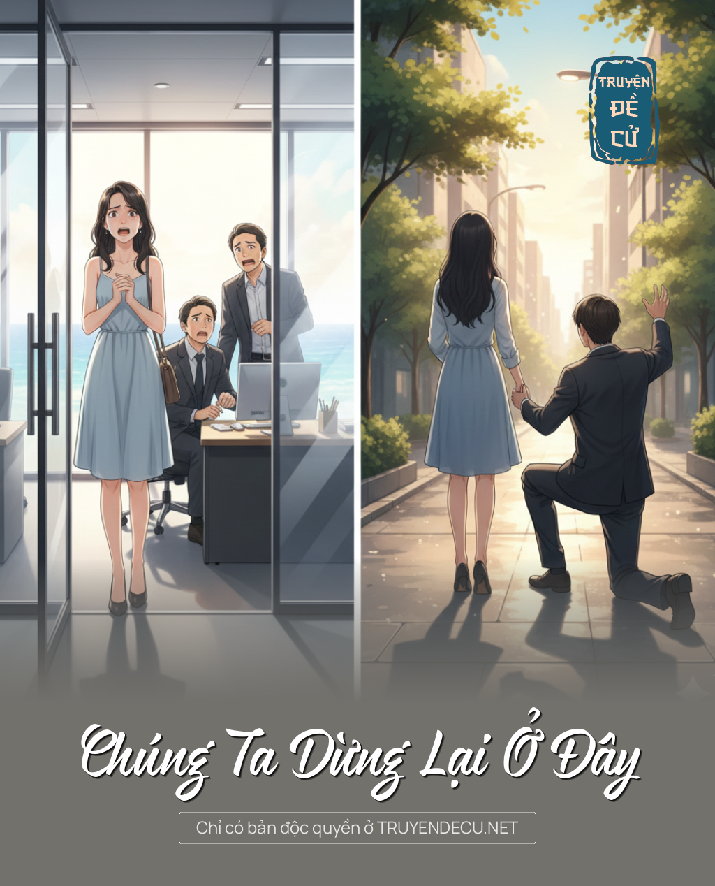 
                            Chúng Ta Dừng Lại Ở Đây