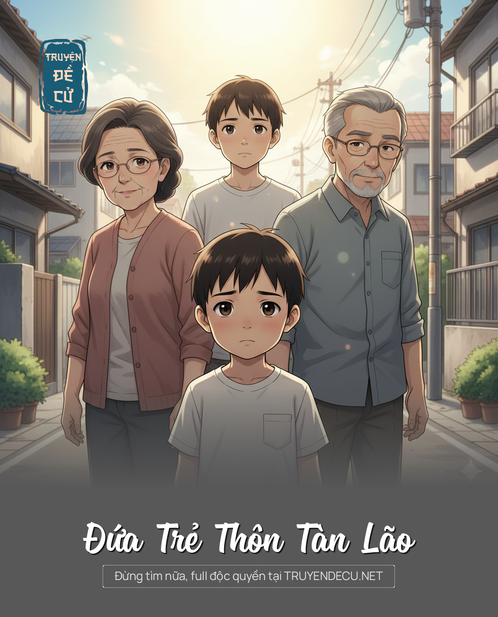 
                            Đứa Trẻ Thôn Tàn Lão