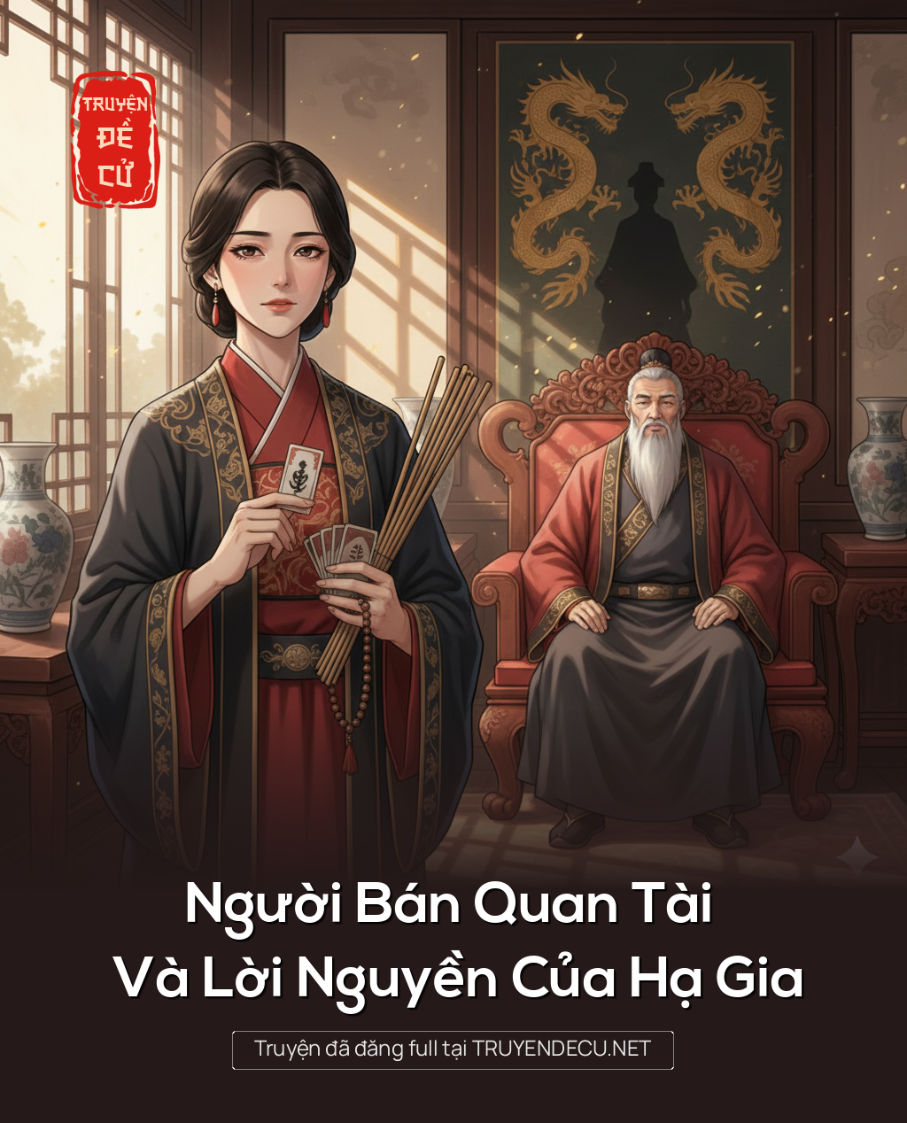 
                            Người Bán Quan Tài Và Lời Nguyền Của Hạ Gia