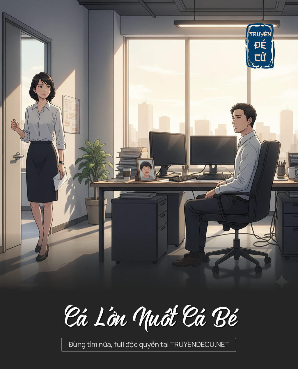 
                            Cá Lớn Nuốt Cá Bé