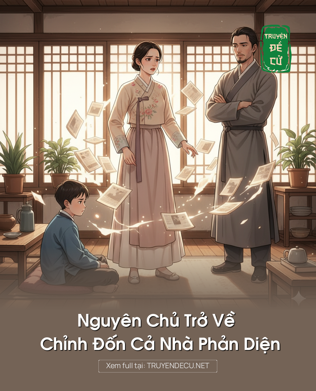 
                            Nguyên Chủ Trở Về Chỉnh Đốn Cả Nhà Phản Diện