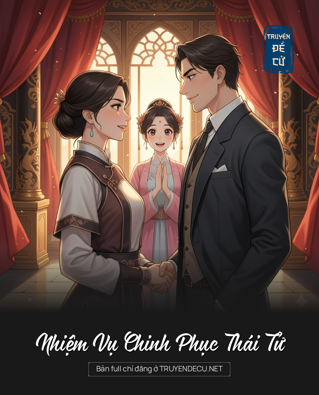 
                            Nhiệm Vụ Chinh Phục Thái Tử