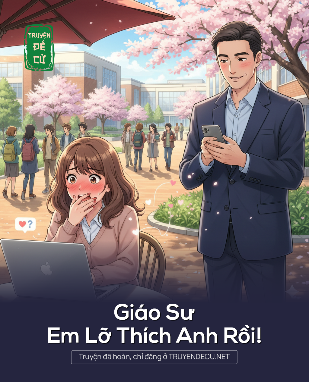 
                            Giáo Sư Em Lỡ Thích Anh Rồi!