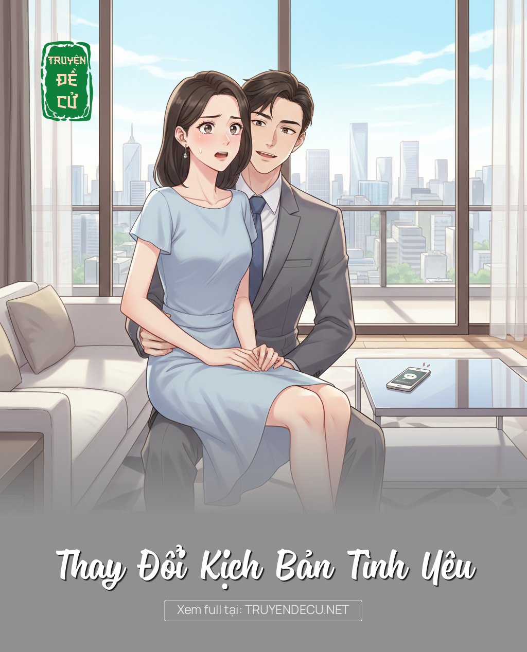 
                            Thay Đổi Kịch Bản Tình Yêu