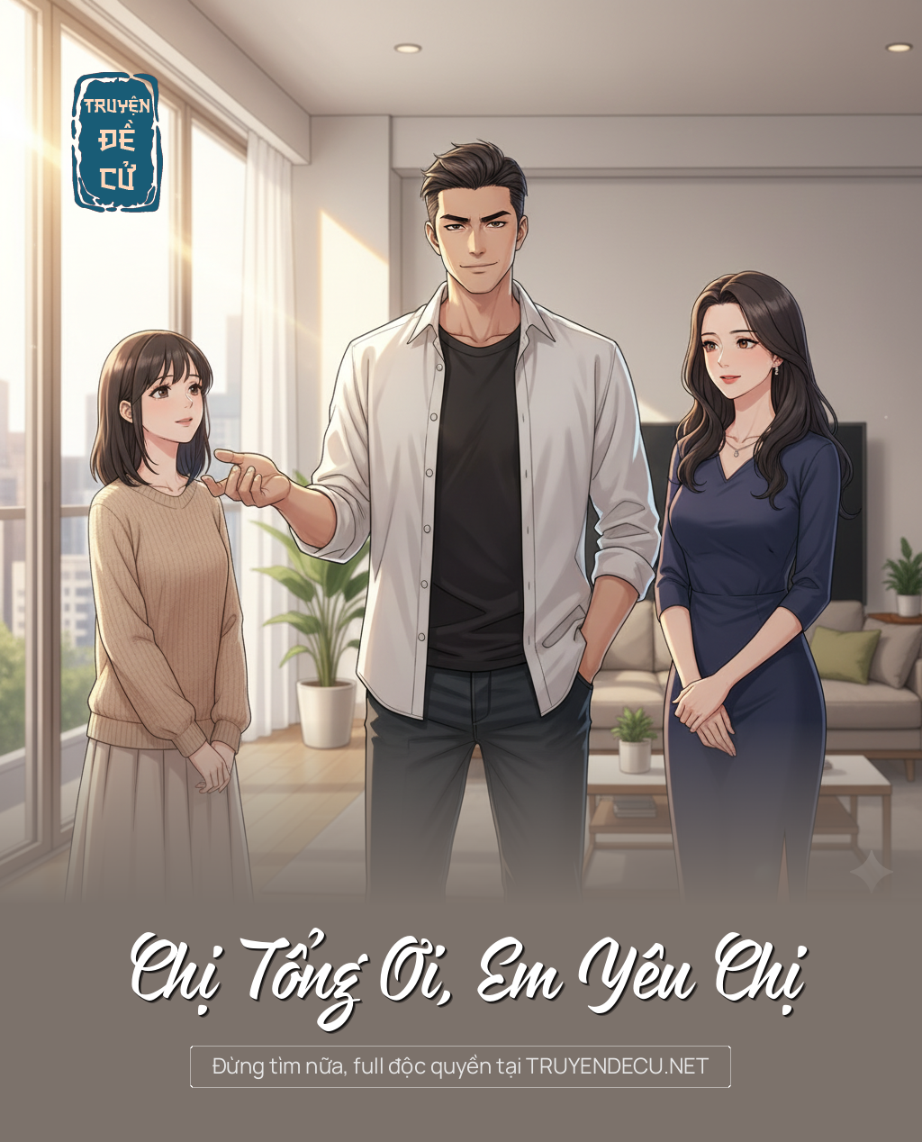 
                            Chị Tổng Ơi, Em Yêu Chị