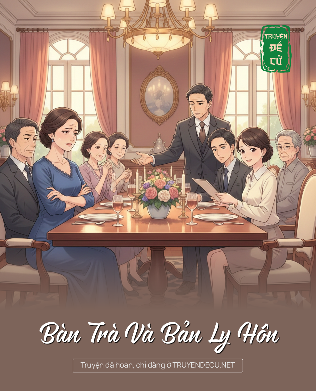 
                            Bàn Trà Và Bản Ly Hôn
