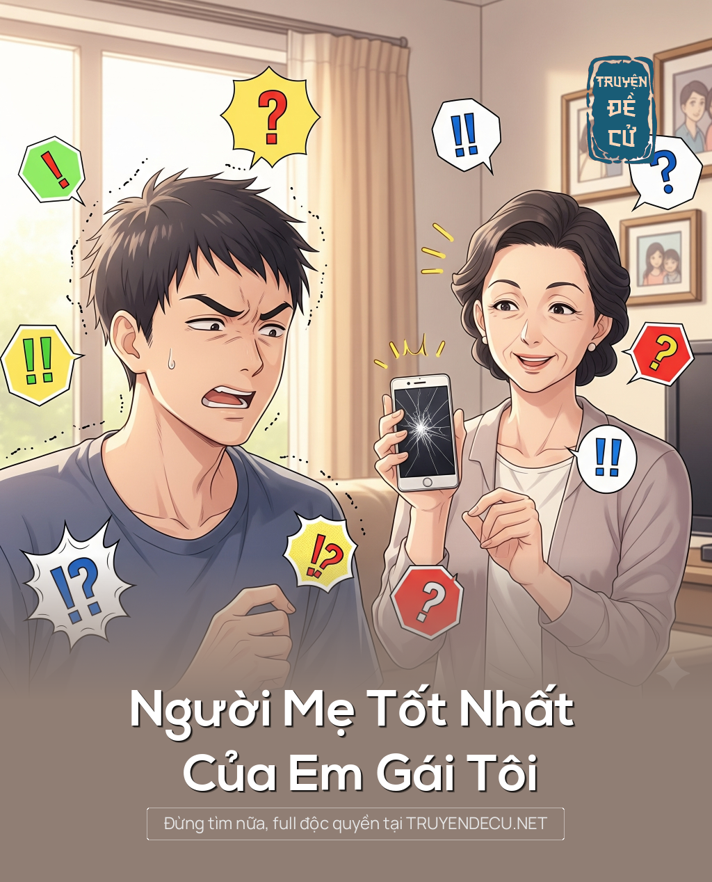 
                            Người Mẹ Tốt Nhất Của Em Gái Tôi