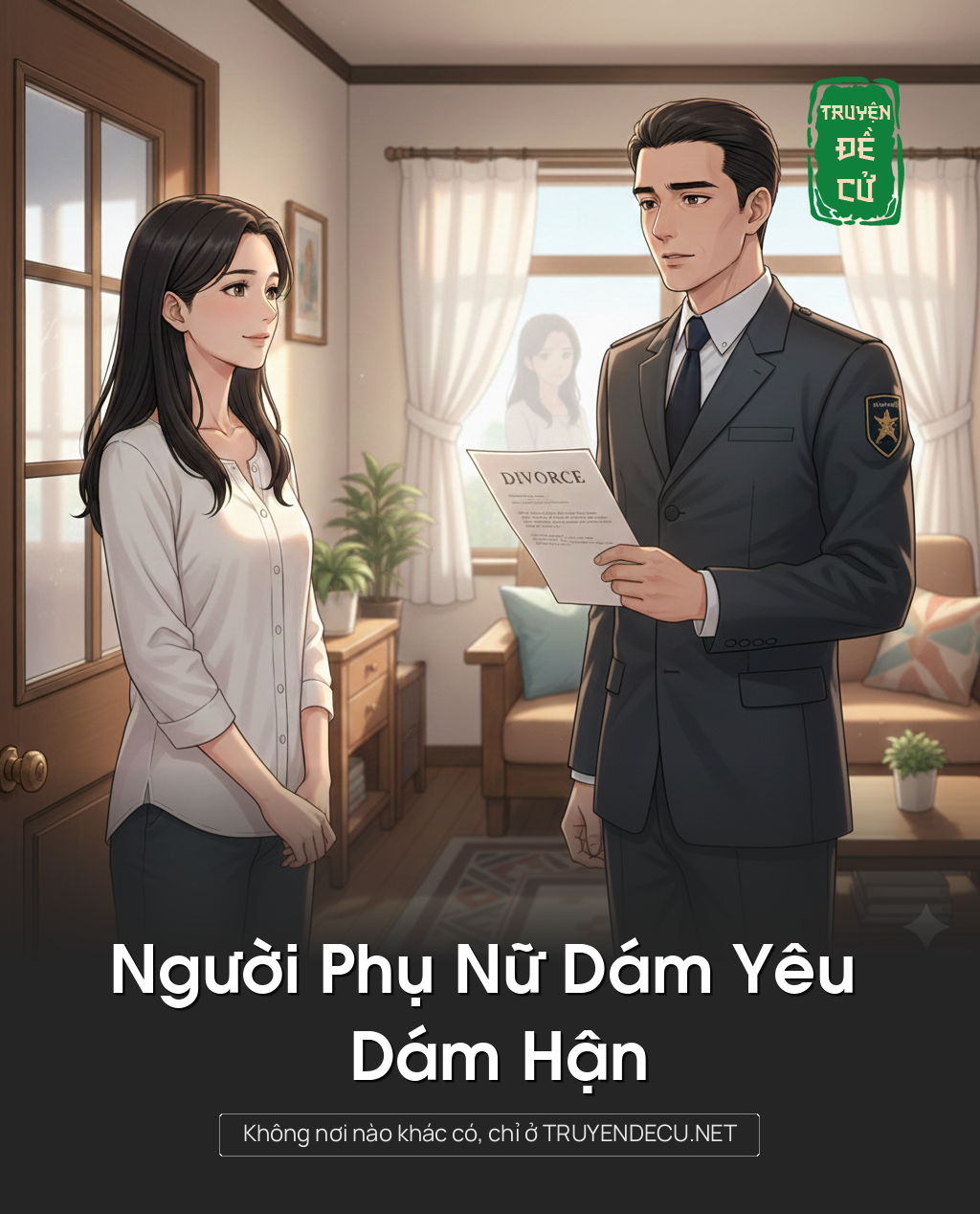 
                            Người Phụ Nữ Dám Yêu Dám Hận