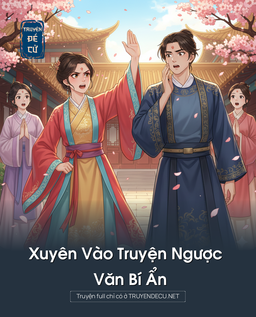 
                            Xuyên Vào Truyện Ngược Văn Bí Ẩn