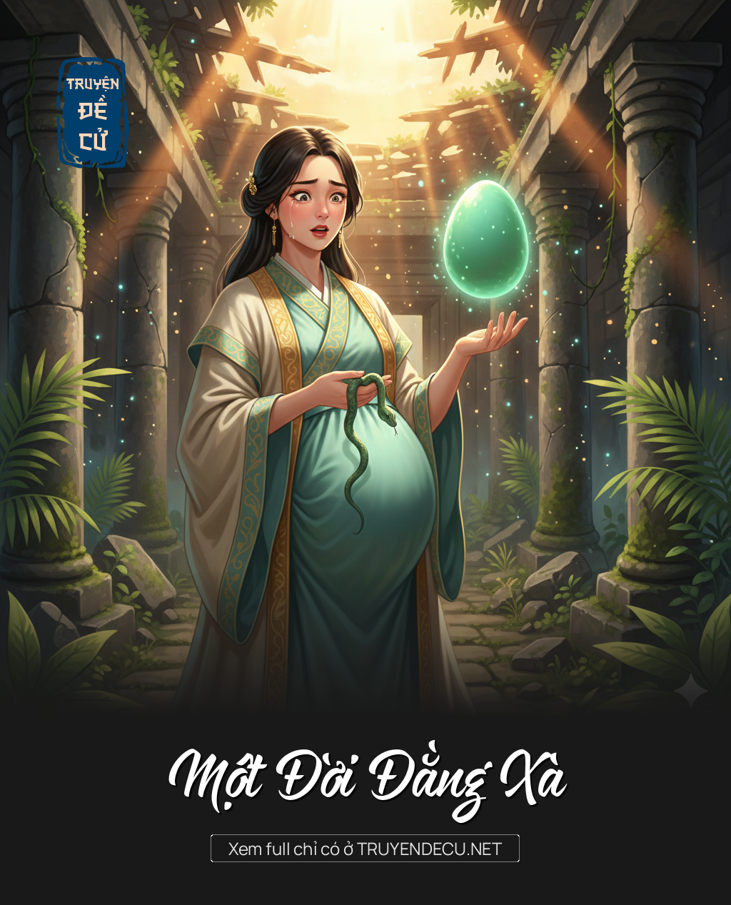 
                            Một Đời Đằng Xà