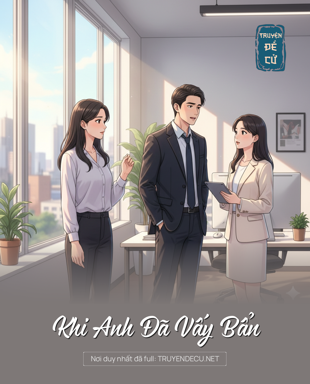 
                            Khi Anh Đã Vấy Bẩn