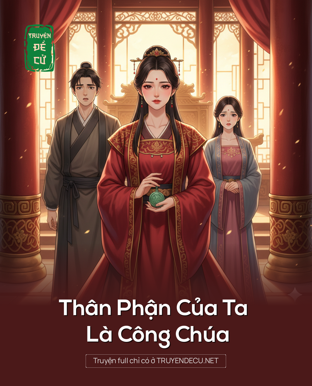 
                            Thân Phận Của Ta Là Công Chúa