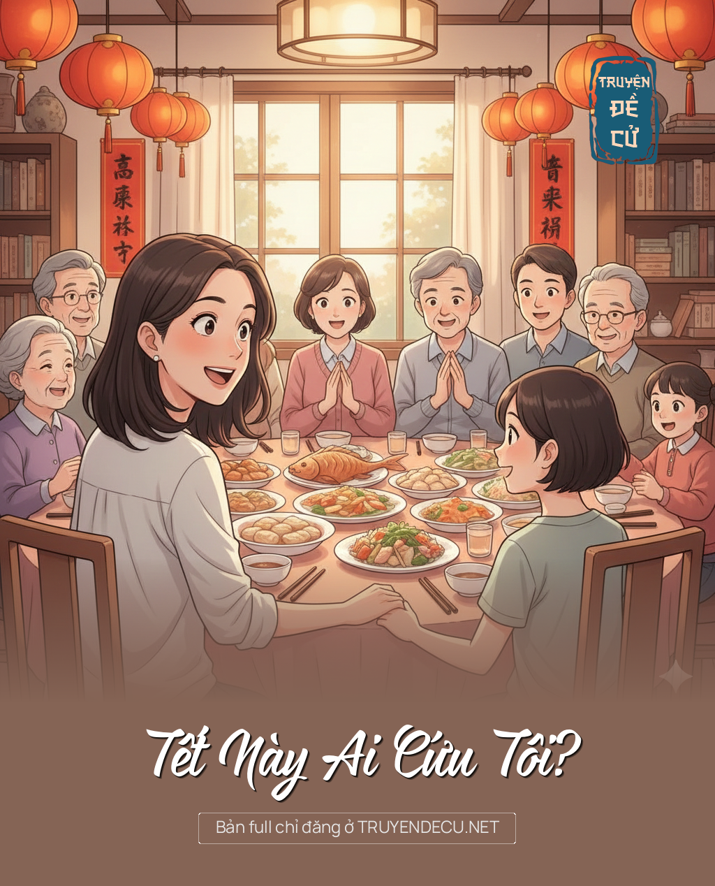 
                            Tết Này Ai Cứu Tôi?