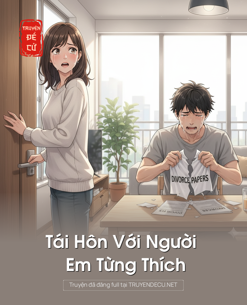 
                            Tái Hôn Với Người Em Từng Thích
