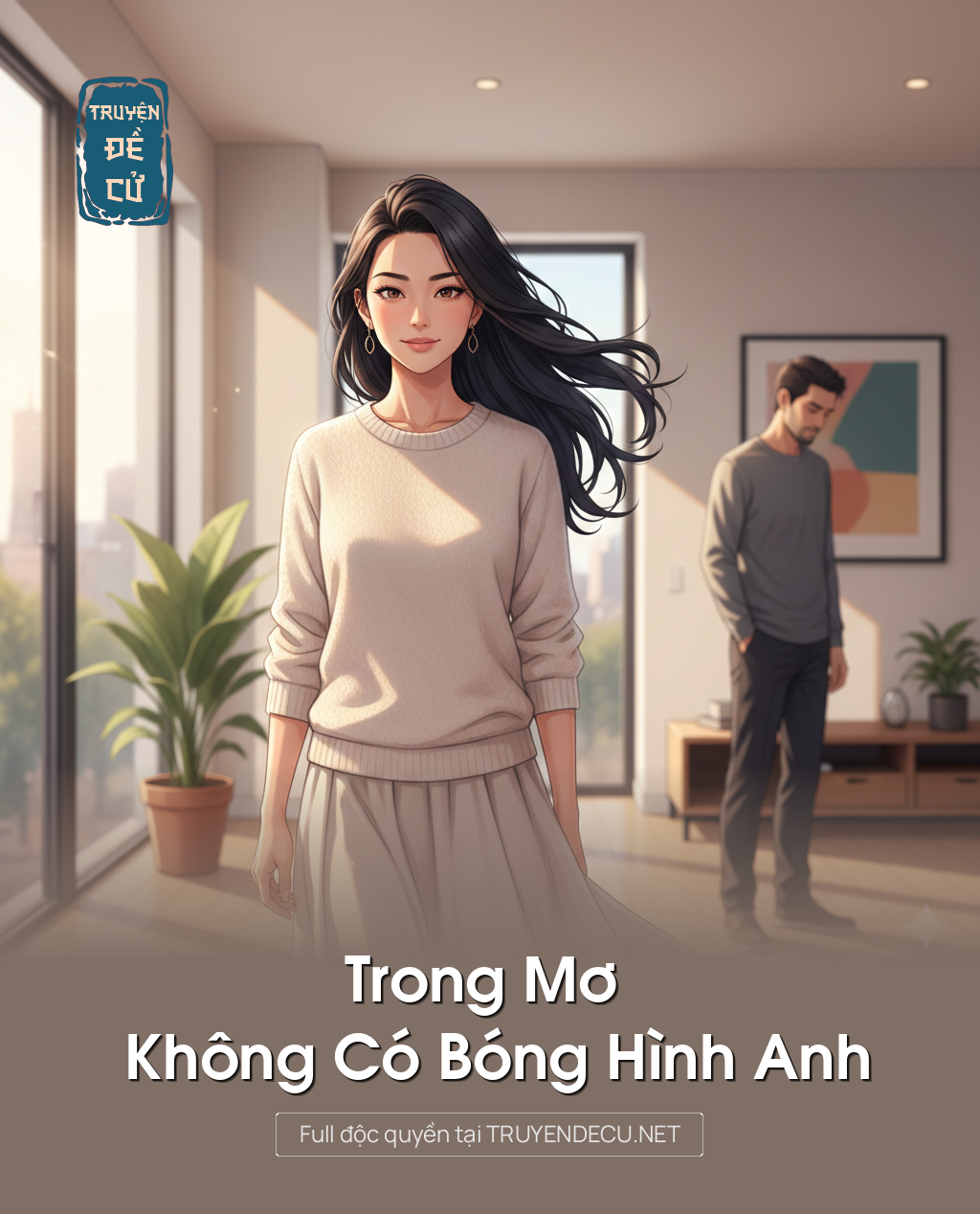 
                            Trong Mơ Không Có Bóng Hình Anh