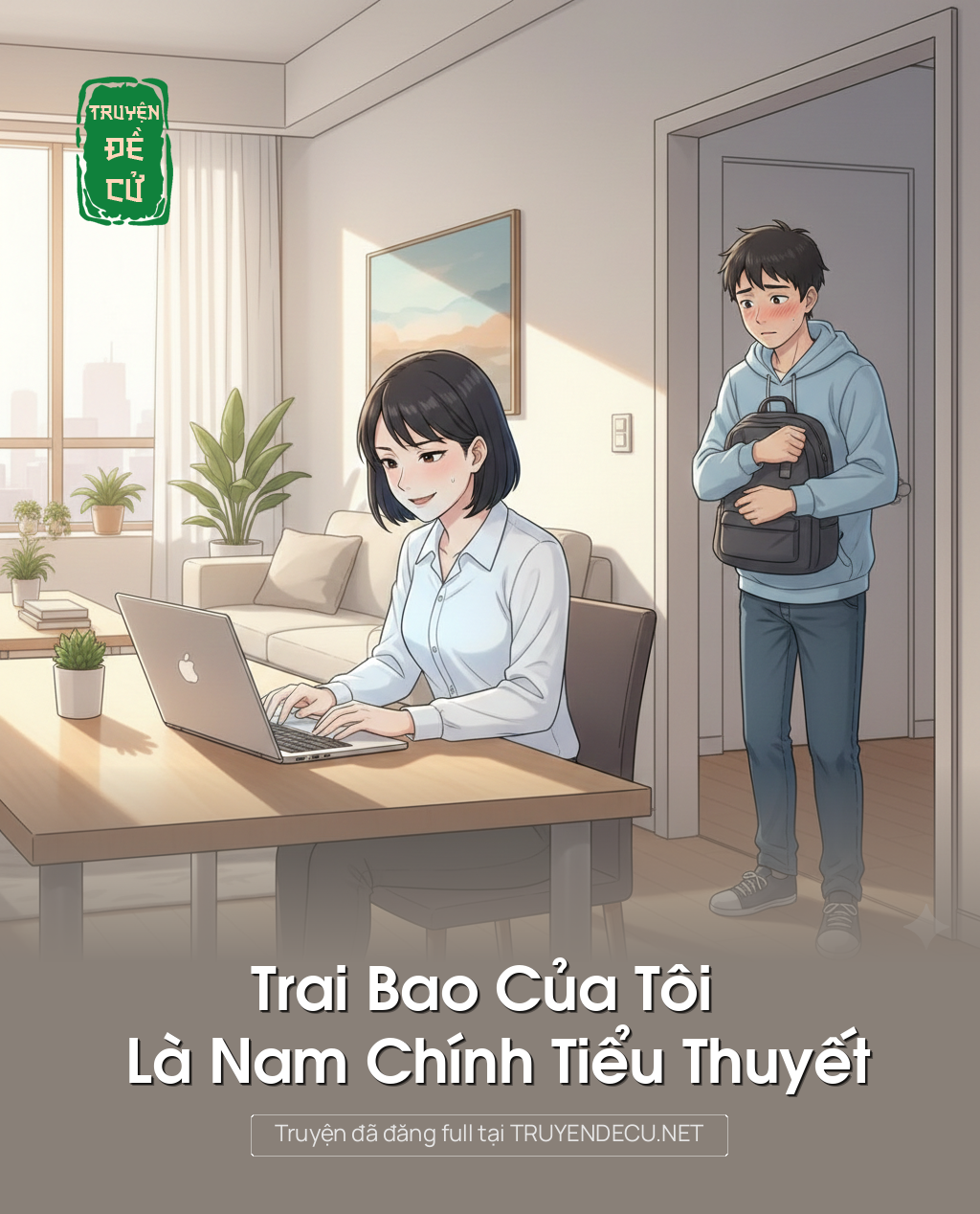 
                            Trai Bao Của Tôi Là Nam Chính Tiểu Thuyết