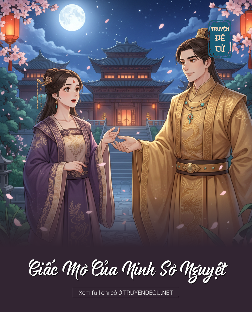 
                            Giấc Mơ Của Ninh Sơ Nguyệt