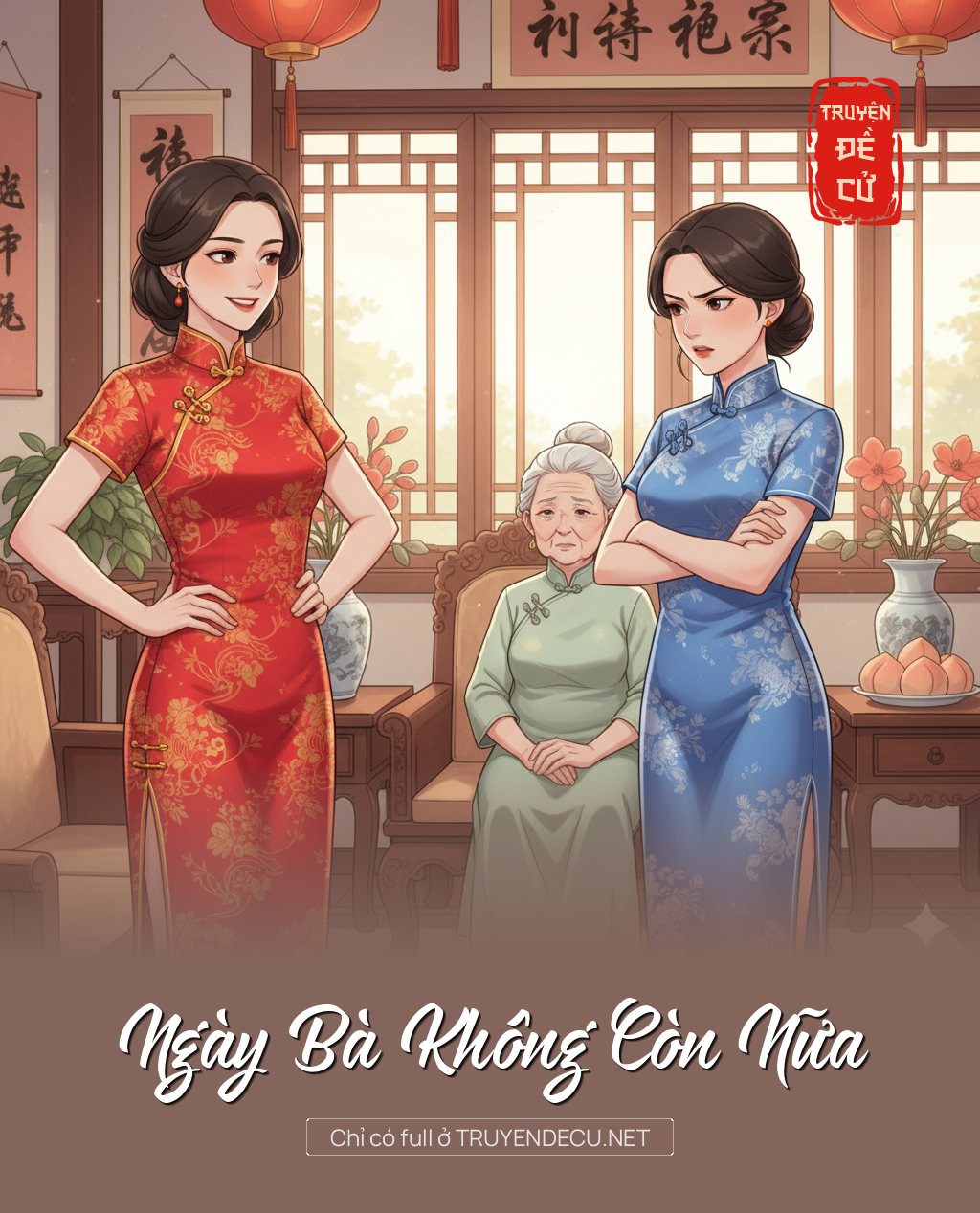 
                            Ngày Bà Không Còn Nữa