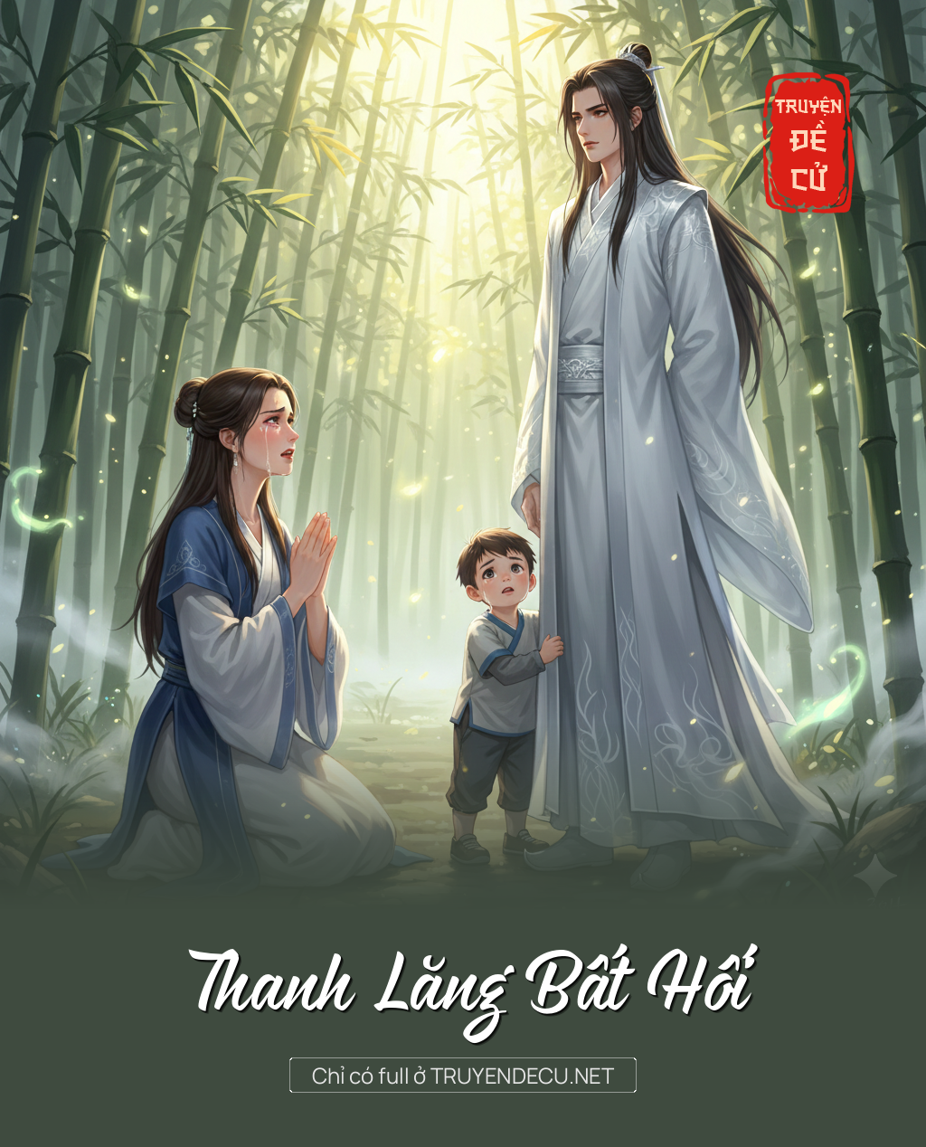 
                            Thanh Lăng Bất Hối