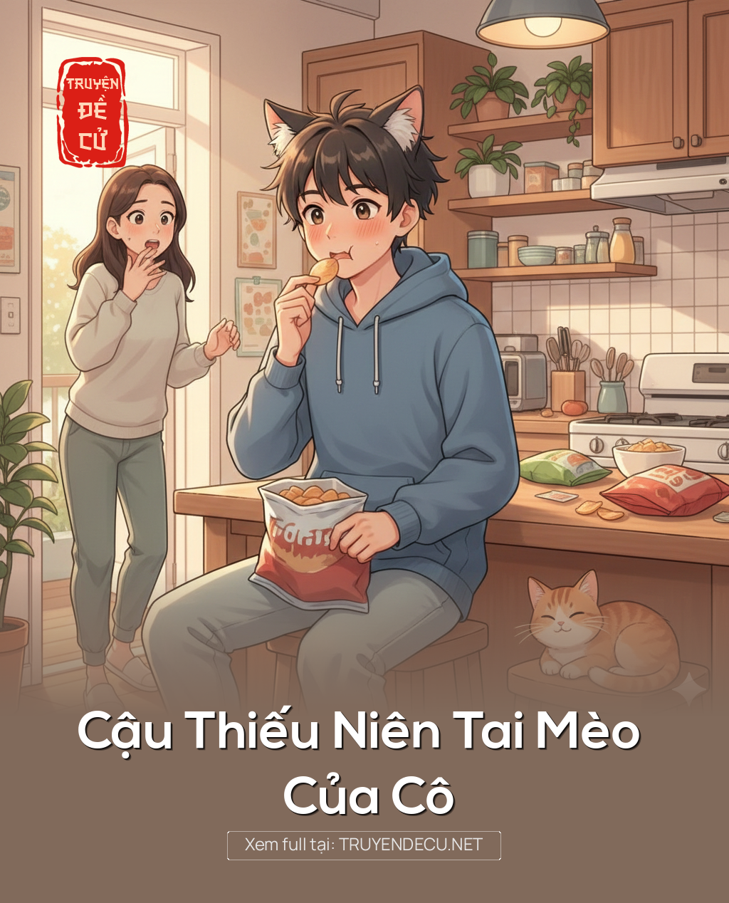 
                            Cậu Thiếu Niên Tai Mèo Của Cô