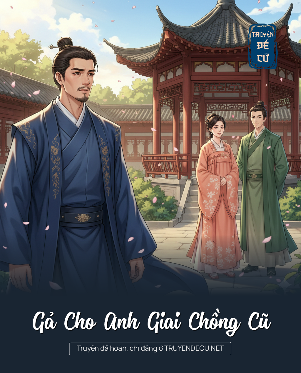 
                            Gả Cho Anh Giai Chồng Cũ