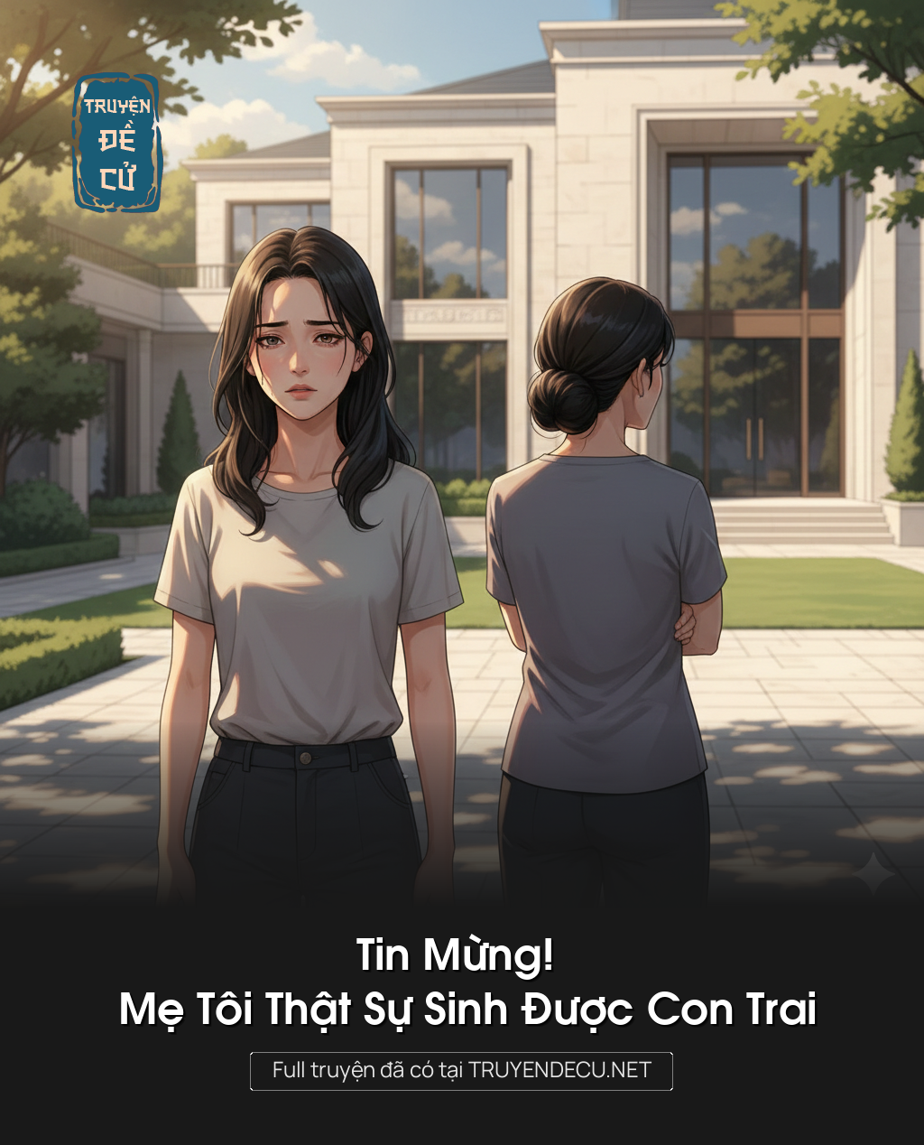 
                            Tin Mừng! Mẹ Tôi Thật Sự Sinh Được Con Trai