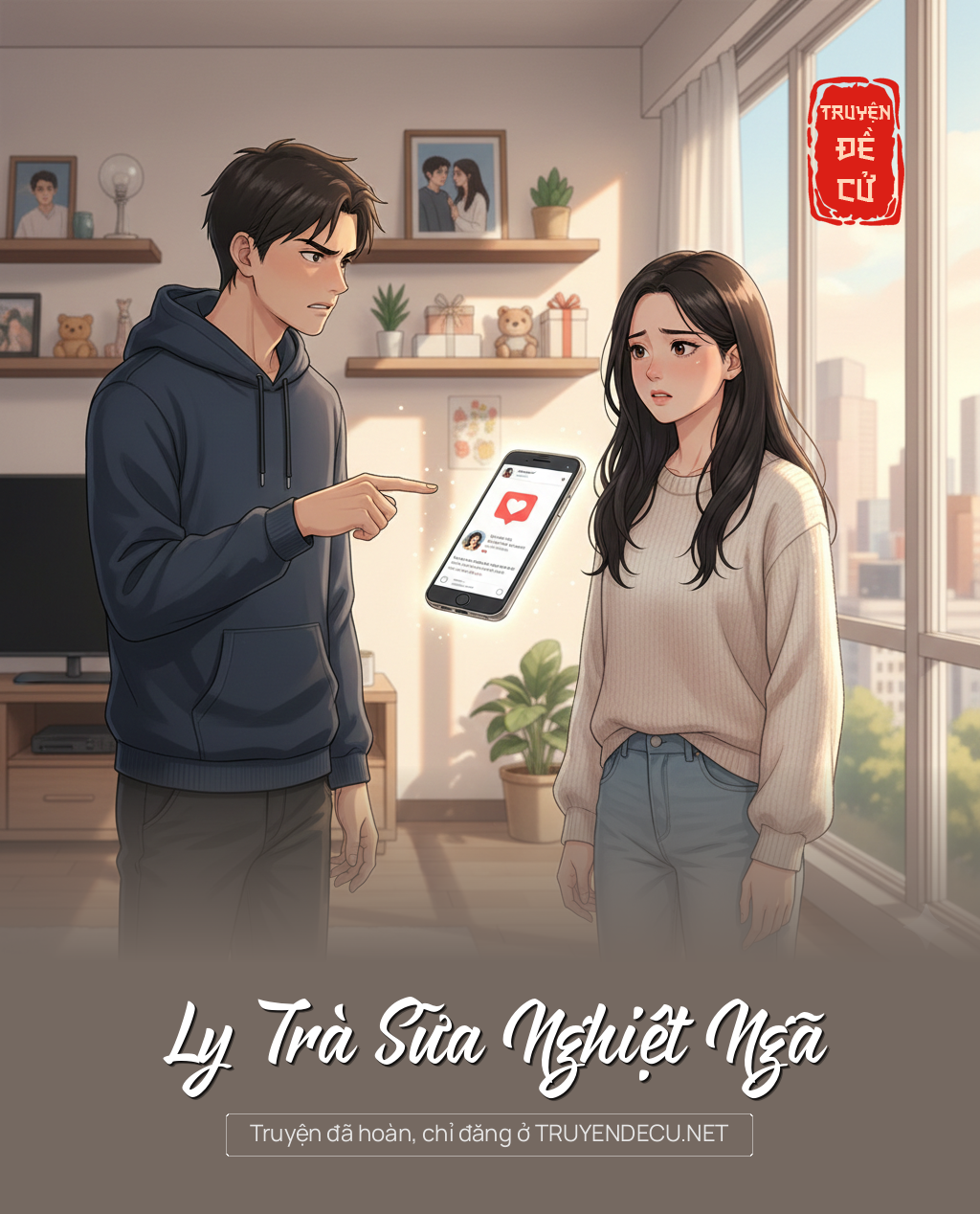 
                            Ly Trà Sữa Nghiệt Ngã