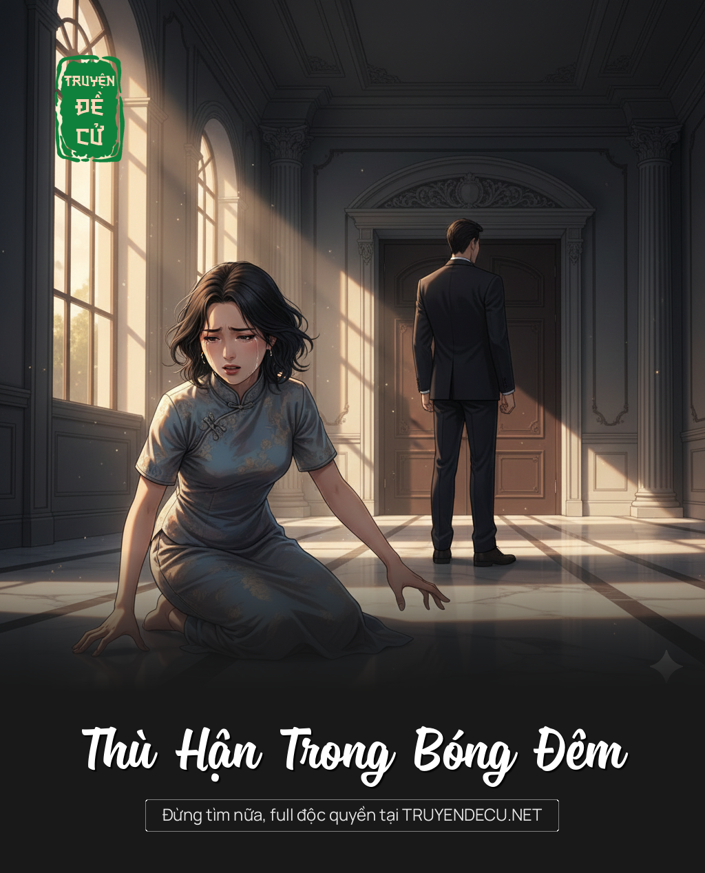 
                            Thù Hận Trong Bóng Đêm