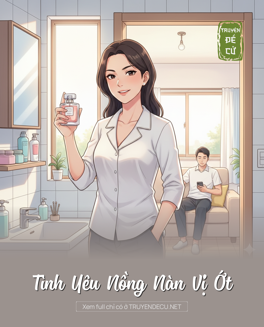 
                            Tình Yêu Nồng Nàn Vị Ớt