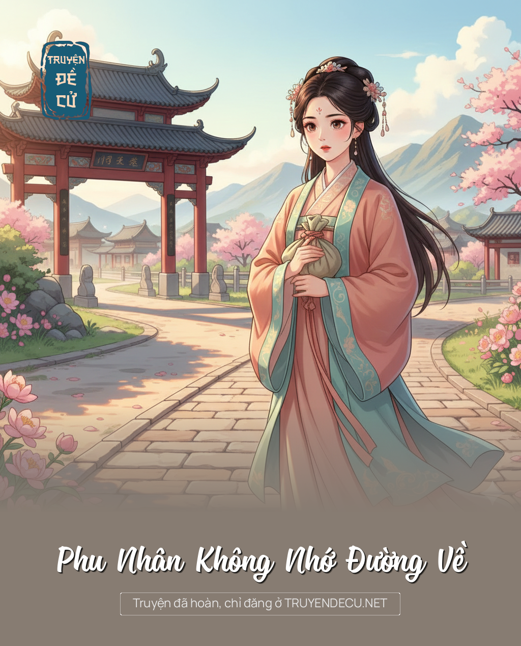 
                            Phu Nhân Không Nhớ Đường Về