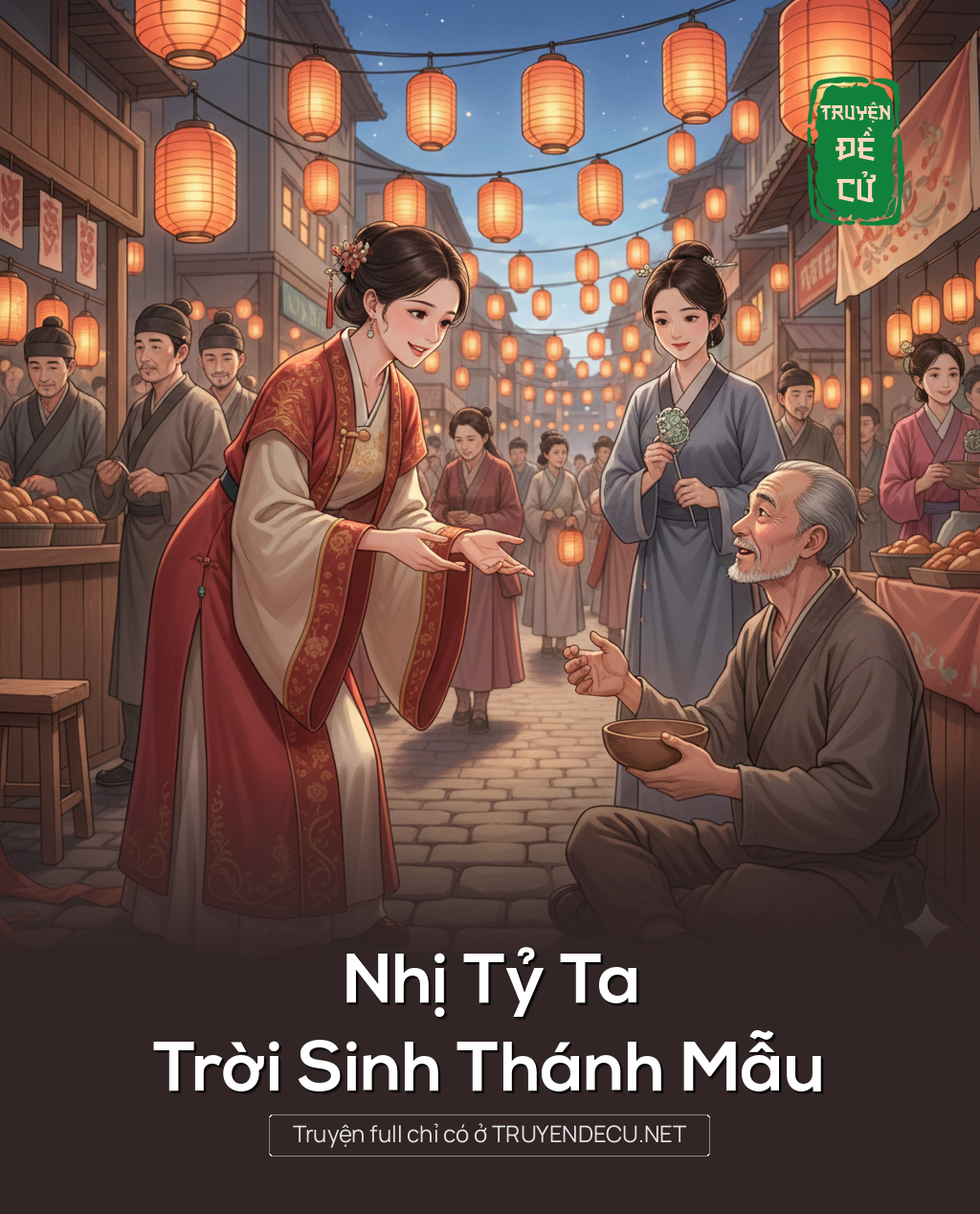 
                            Nhị Tỷ Ta Trời Sinh Thánh Mẫu