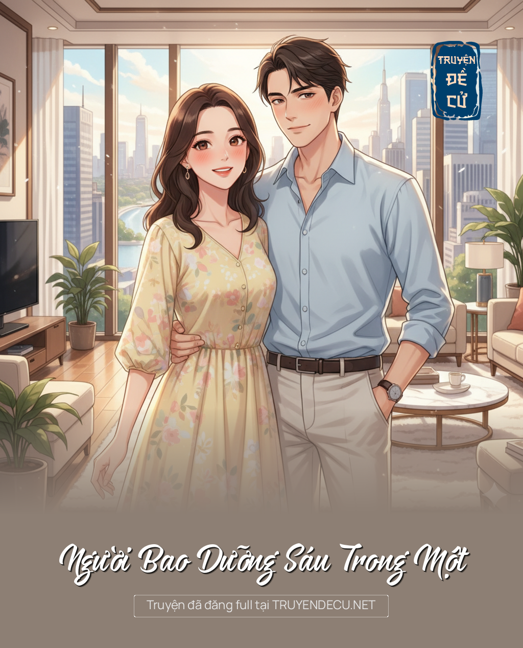 
                            Người Bao Dưỡng Sáu Trong Một