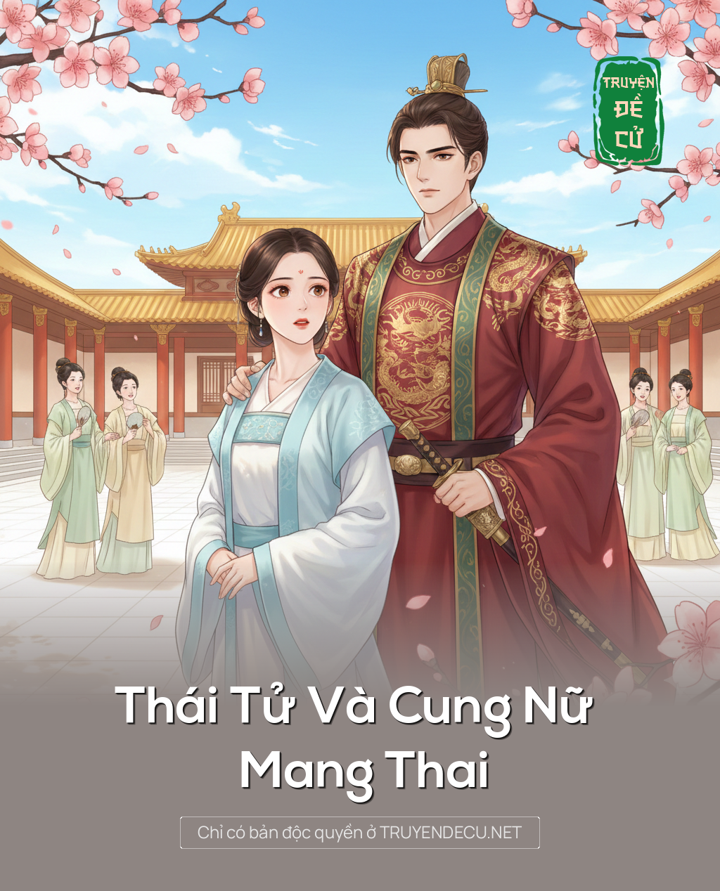
                            Thái Tử Và Cung Nữ Mang Thai