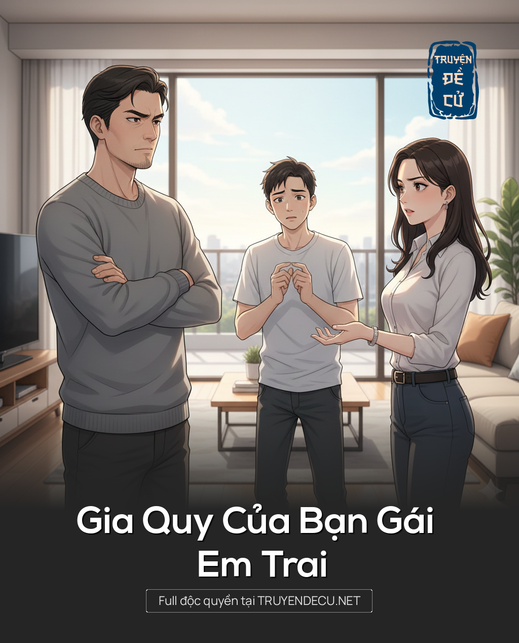 
                            Gia Quy Của Bạn Gái Em Trai