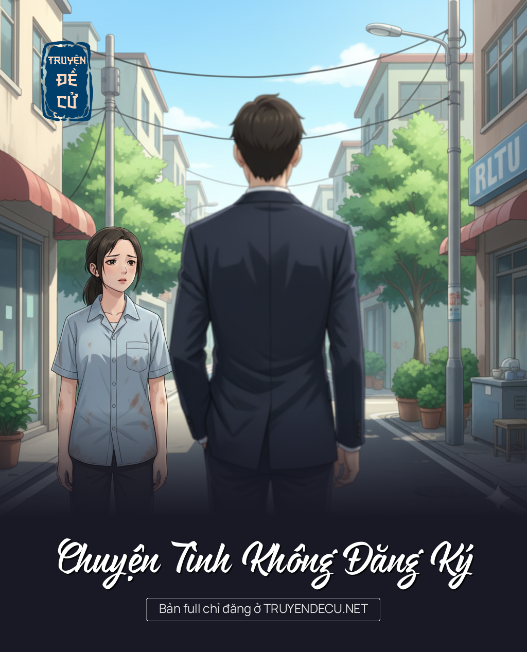 
                            Chuyện Tình Không Đăng Ký