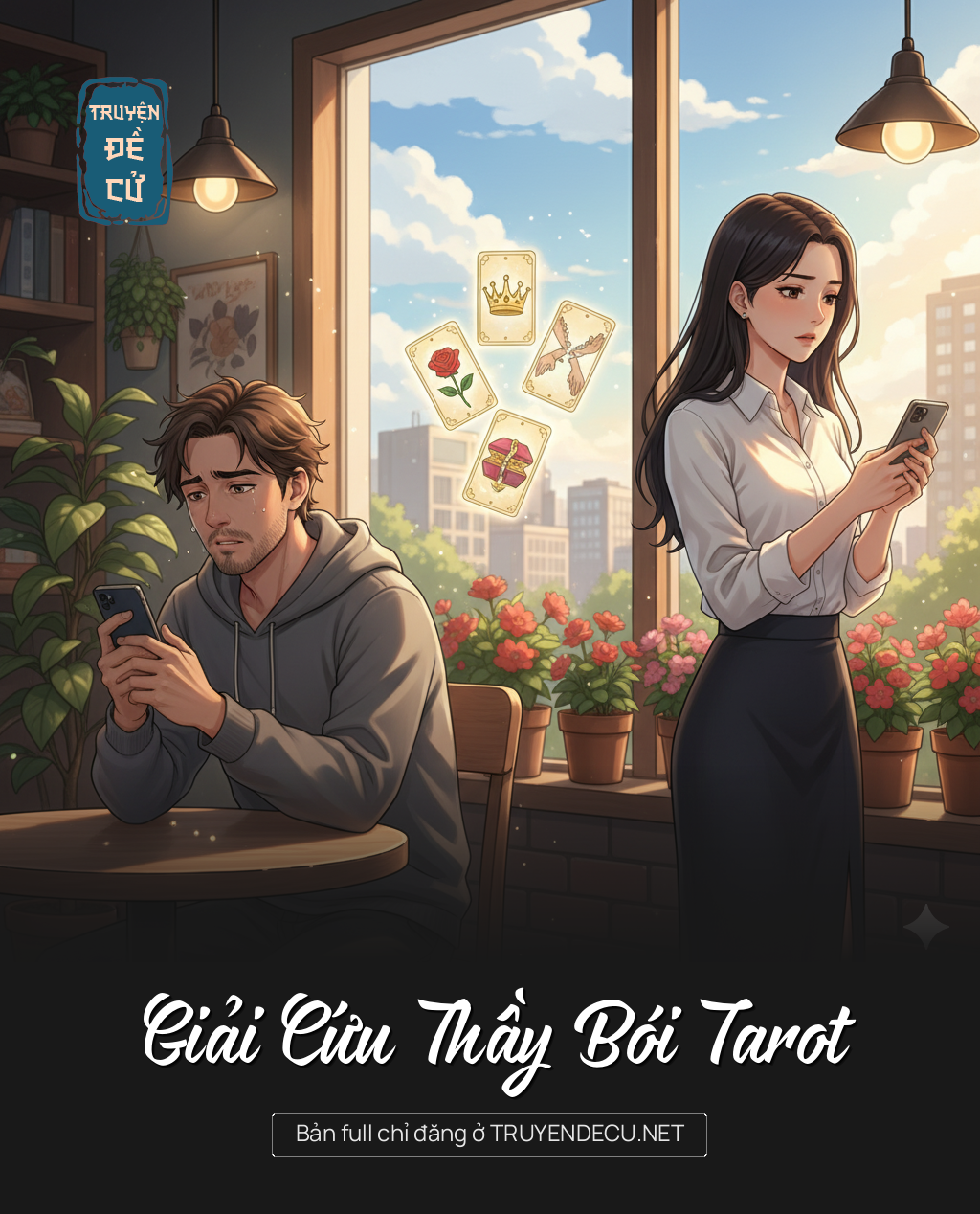 
                            Giải Cứu Thầy Bói Tarot