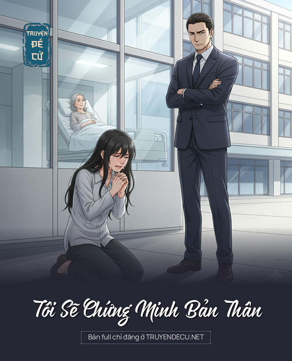 
                            Tôi Sẽ Chứng Minh Bản Thân