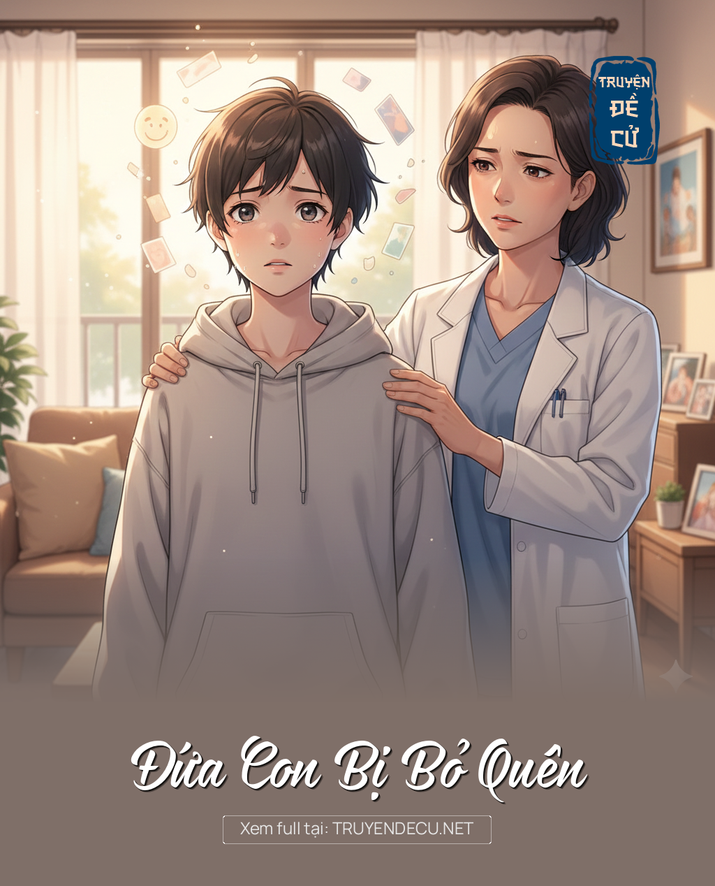 
                            Đứa Con Bị Bỏ Quên