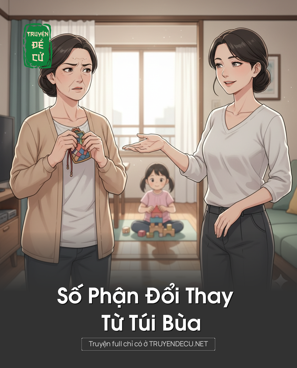 
                            Số Phận Đổi Thay Từ Túi Bùa