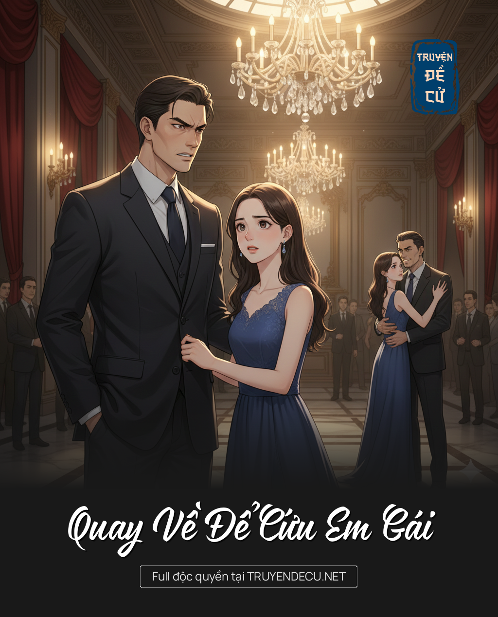 
                            Quay Về Để Cứu Em Gái