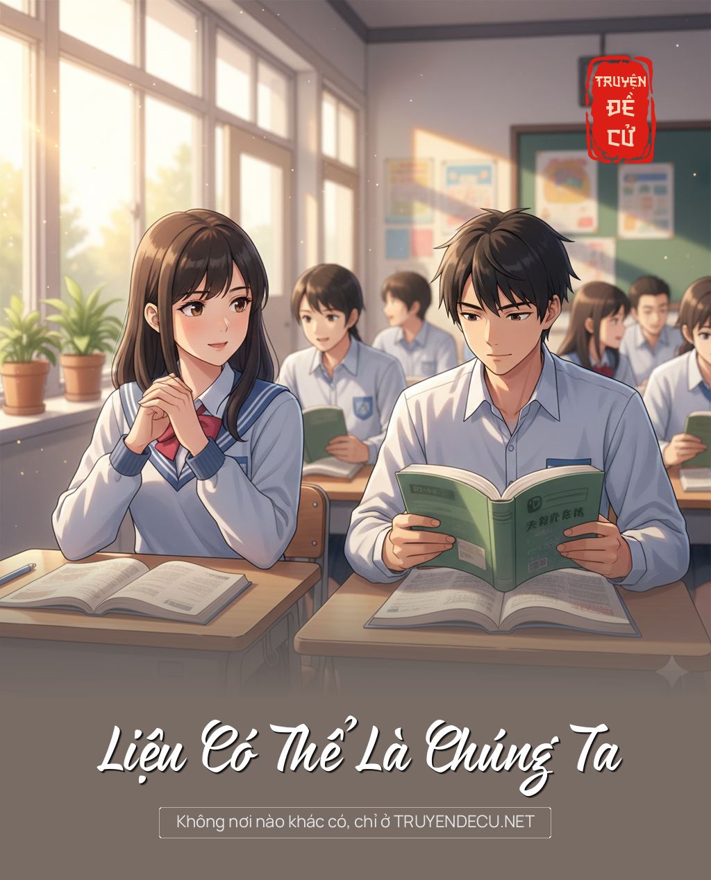 
                            Liệu Có Thể Là Chúng Ta