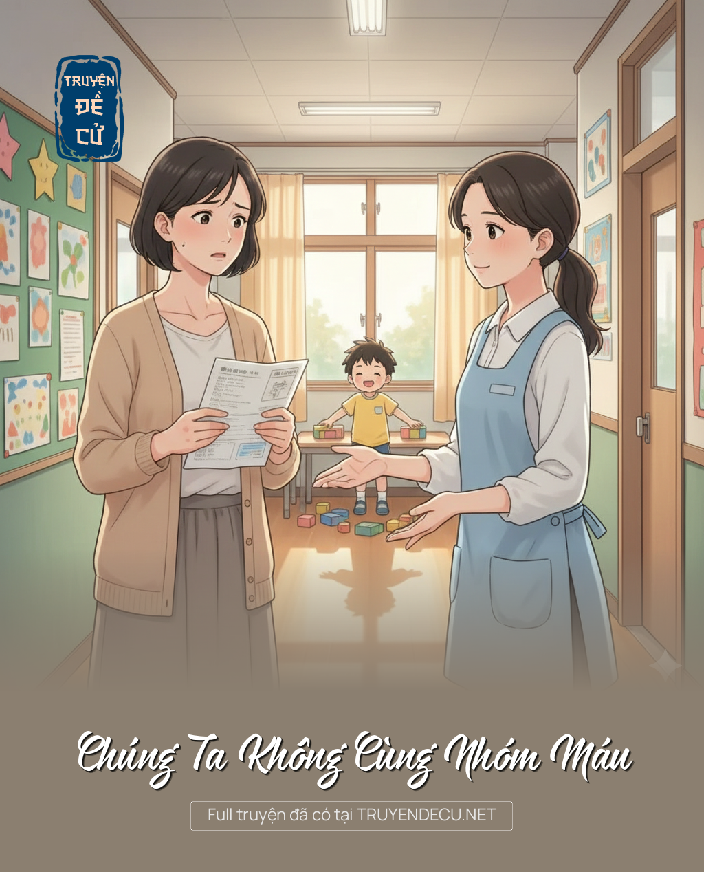 
                            Chúng Ta Không Cùng Nhóm Máu