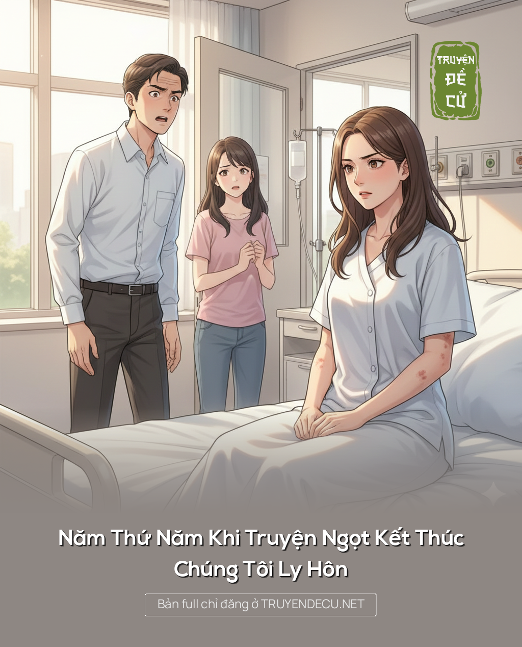 
                            Năm Thứ Năm Khi Truyện Ngọt Kết Thúc, Chúng Tôi Ly Hôn