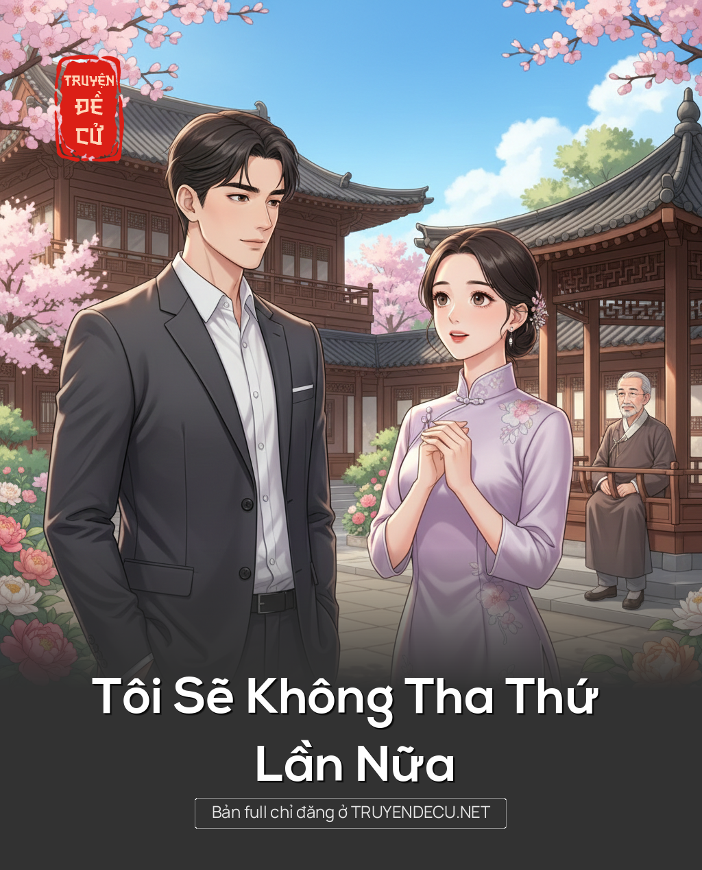 
                            Tôi Sẽ Không Tha Thứ Lần Nữa