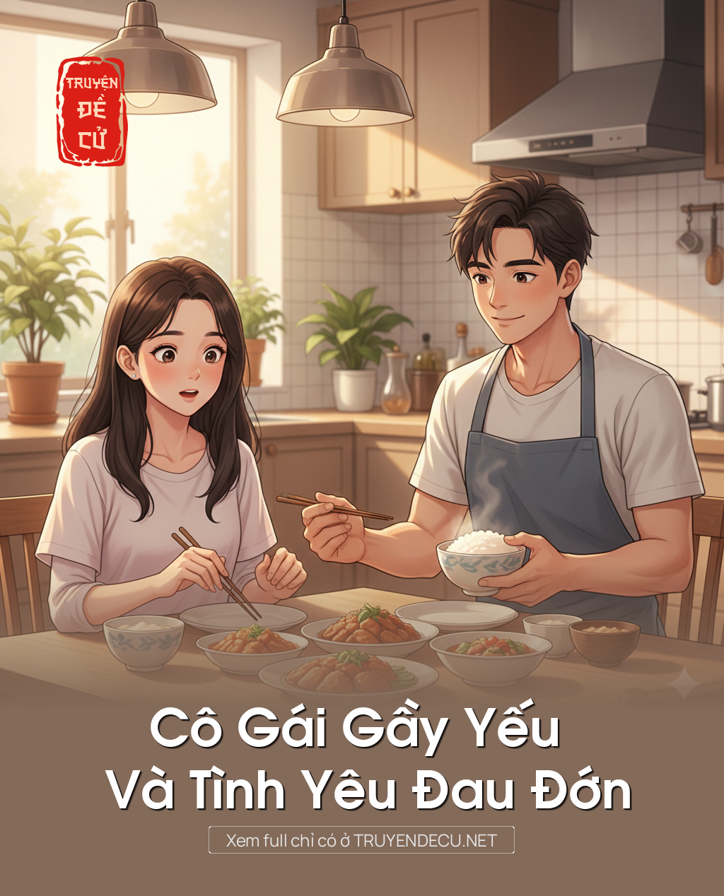 
                            Cô Gái Gầy Yếu Và Tình Yêu Đau Đớn
